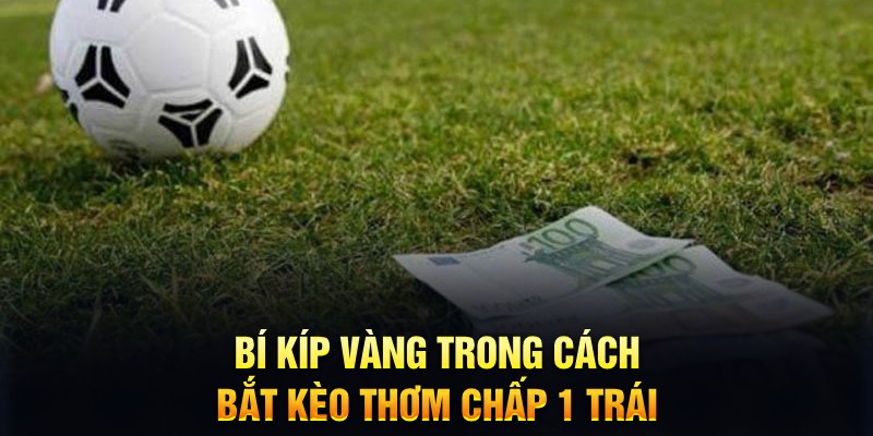 Các loại kèo thơm phổ biến