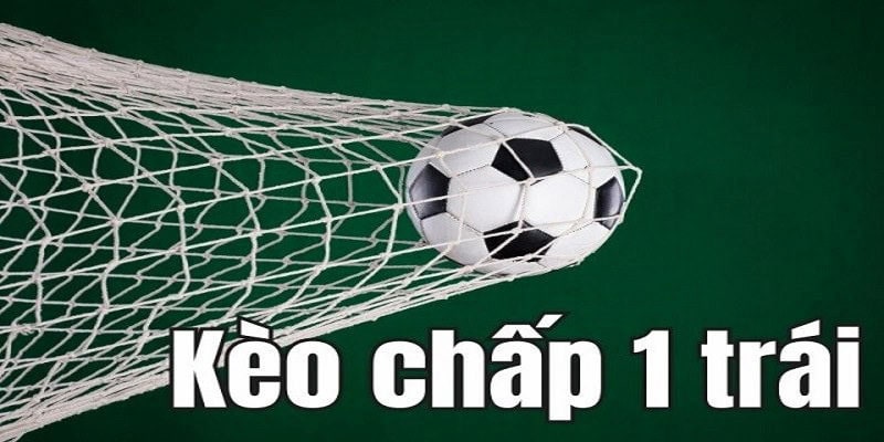 Các loại kèo chấp phổ biến